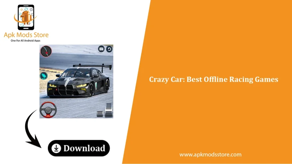 Crazy Car Best Offline Racing Games