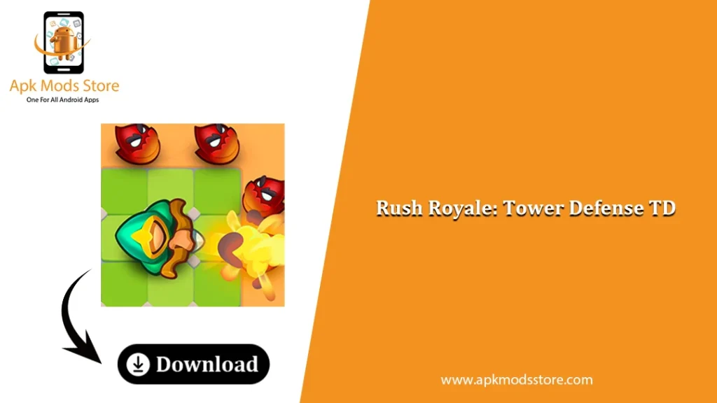 Rush Royale: Tower Defense TD.