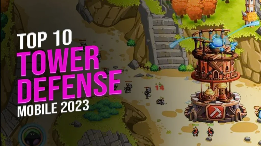 Top 10 Best Tower Defense games 2023 for Android