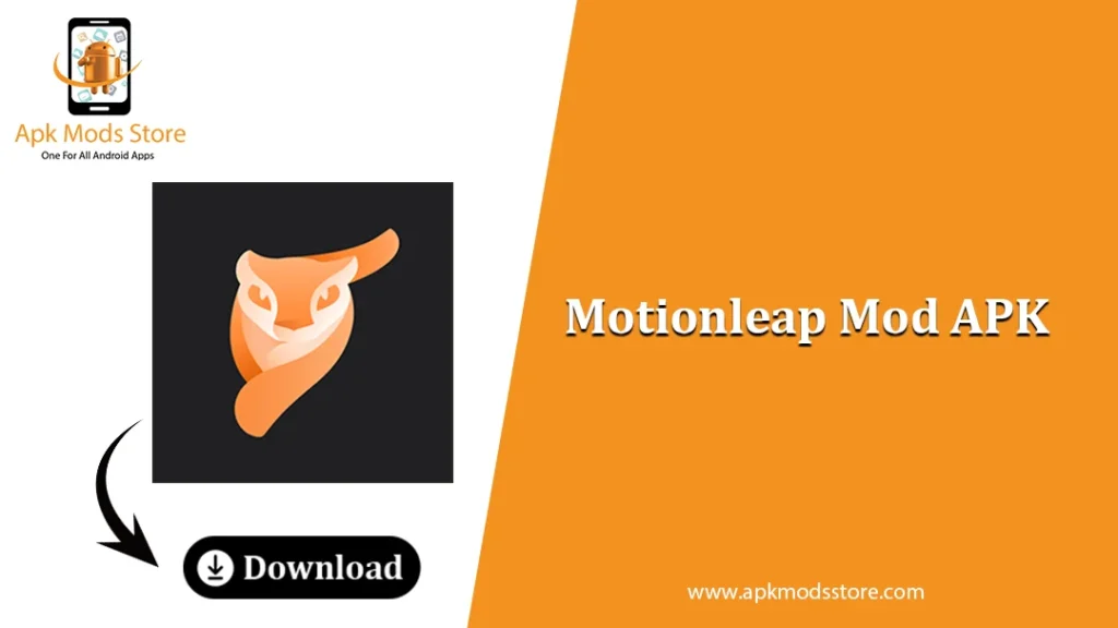 Download and Install Motionleap Mod APK Latest Version