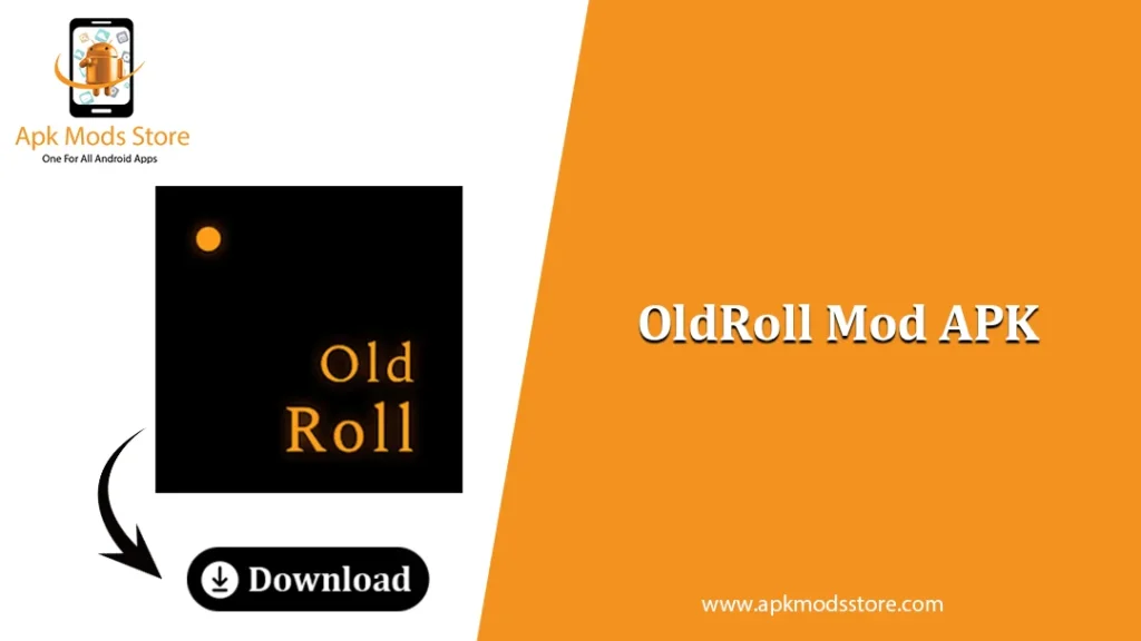 Download OldRoll Mod APK Latest Version