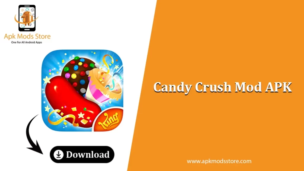 How to download the Candy Crush Mod APK Latest Version